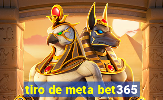 tiro de meta bet365